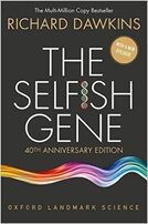 richard dawkin's book - the selfish gene